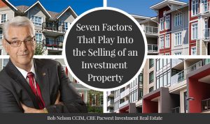 Seven Factors The Play Into The Selling Of An Investment Property